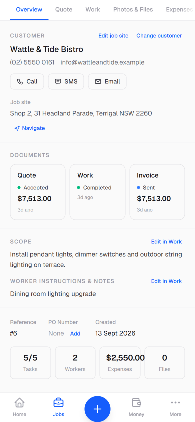 A job in CrewLedger on a phone for Wattle & Tide Bistro: customer phone and email, the job site Shop 2, 31 Headland Parade, Terrigal NSW 2260, and its documents — quote accepted at $7,513.00, work completed and invoice sent at $7,513.00.